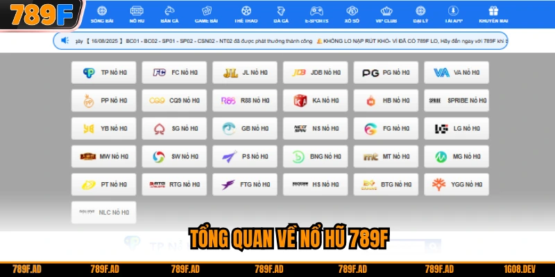 Tổng quan về nổ hũ 789F